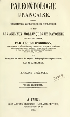 Orbigny A. Paleontologie francaise. Orbigny A. Paleontologie francaise.